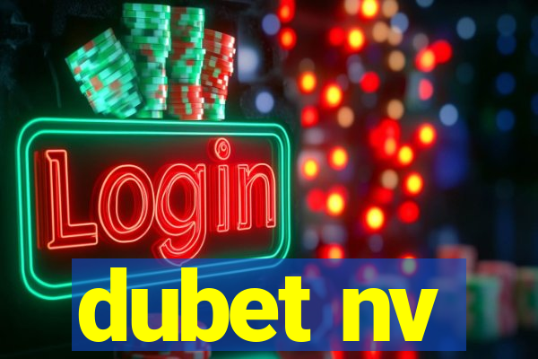 dubet nv